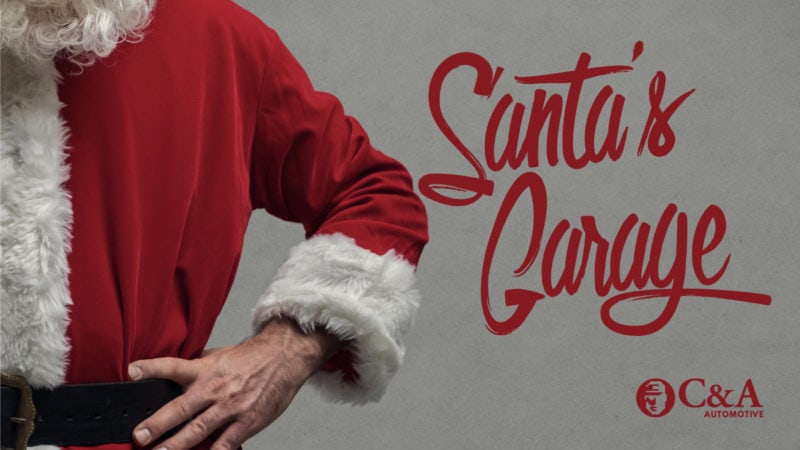 Santa's Garage 2022 - C&A Automotive